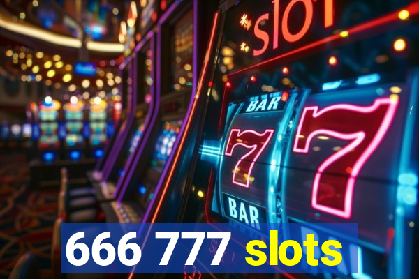 666 777 slots